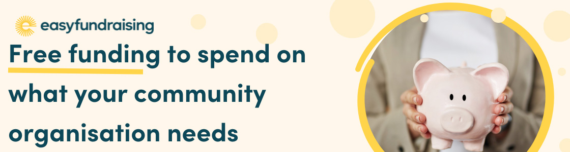 Easyfundraising — free funding for community organisations